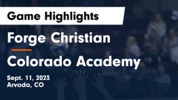 Forge Christian vs Colorado Academy  Game Highlights - Sept. 11, 2023