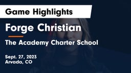 Forge Christian vs The Academy Charter School Game Highlights - Sept. 27, 2023