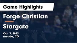 Forge Christian vs Stargate  Game Highlights - Oct. 3, 2023