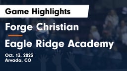 Forge Christian vs Eagle Ridge Academy Game Highlights - Oct. 13, 2023