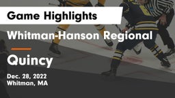Whitman-Hanson Regional  vs Quincy  Game Highlights - Dec. 28, 2022