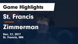 St. Francis  vs Zimmerman Game Highlights - Dec. 21, 2017