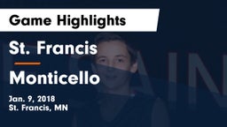 St. Francis  vs Monticello  Game Highlights - Jan. 9, 2018