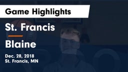 St. Francis  vs Blaine  Game Highlights - Dec. 28, 2018