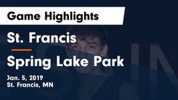 St. Francis  vs Spring Lake Park  Game Highlights - Jan. 5, 2019