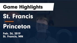 St. Francis  vs Princeton  Game Highlights - Feb. 26, 2019