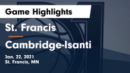 St. Francis  vs Cambridge-Isanti  Game Highlights - Jan. 22, 2021