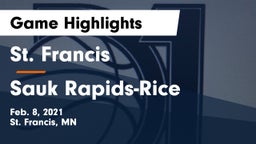 St. Francis  vs Sauk Rapids-Rice  Game Highlights - Feb. 8, 2021