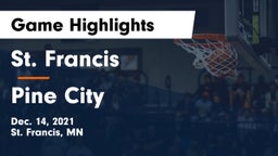 St. Francis  vs Pine City  Game Highlights - Dec. 14, 2021