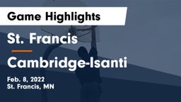 St. Francis  vs Cambridge-Isanti  Game Highlights - Feb. 8, 2022