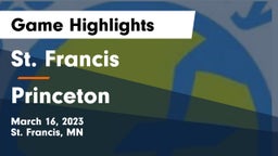 St. Francis  vs Princeton  Game Highlights - March 16, 2023