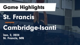 St. Francis  vs Cambridge-Isanti  Game Highlights - Jan. 2, 2024