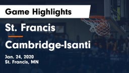 St. Francis  vs Cambridge-Isanti  Game Highlights - Jan. 24, 2020