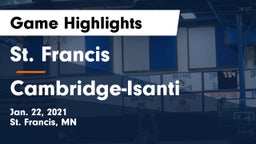 St. Francis  vs Cambridge-Isanti  Game Highlights - Jan. 22, 2021