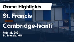 St. Francis  vs Cambridge-Isanti  Game Highlights - Feb. 23, 2021