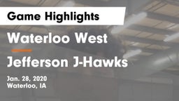 Waterloo West  vs Jefferson  J-Hawks Game Highlights - Jan. 28, 2020