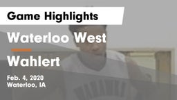 Waterloo West  vs Wahlert  Game Highlights - Feb. 4, 2020