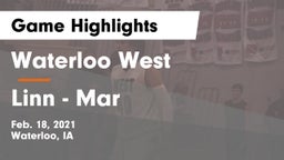 Waterloo West  vs Linn - Mar  Game Highlights - Feb. 18, 2021