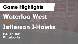 Waterloo West  vs Jefferson  J-Hawks Game Highlights - Feb. 22, 2021