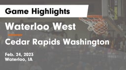 Waterloo West  vs Cedar Rapids Washington Game Highlights - Feb. 24, 2023