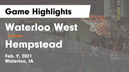 Waterloo West  vs Hempstead  Game Highlights - Feb. 9, 2021