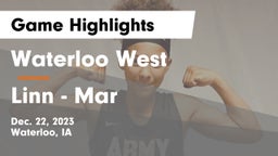 Waterloo West  vs Linn - Mar  Game Highlights - Dec. 22, 2023