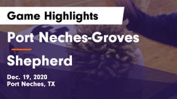 Port Neches-Groves  vs Shepherd  Game Highlights - Dec. 19, 2020