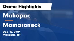 Mahopac  vs Mamaroneck  Game Highlights - Dec. 20, 2019