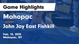 Mahopac  vs John Jay East Fishkill Game Highlights - Feb. 10, 2020