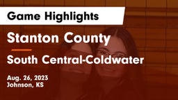 Stanton County  vs South Central-Coldwater Game Highlights - Aug. 26, 2023