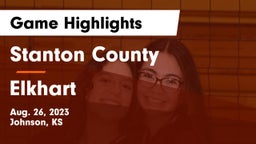 Stanton County  vs Elkhart  Game Highlights - Aug. 26, 2023
