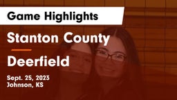 Stanton County  vs Deerfield  Game Highlights - Sept. 25, 2023
