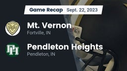 Recap: Mt. Vernon  vs. Pendleton Heights  2023