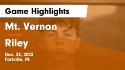 Mt. Vernon  vs Riley  Game Highlights - Dec. 23, 2023