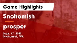 Snohomish  vs prosper Game Highlights - Sept. 17, 2022