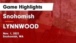 Snohomish  vs LYNNWOOD  Game Highlights - Nov. 1, 2022