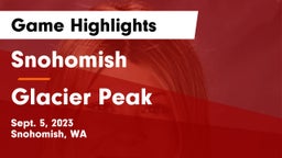 Snohomish  vs Glacier Peak  Game Highlights - Sept. 5, 2023