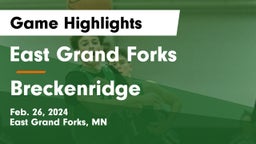 East Grand Forks  vs Breckenridge  Game Highlights - Feb. 26, 2024