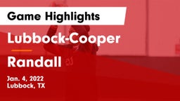 Lubbock-Cooper  vs Randall  Game Highlights - Jan. 4, 2022