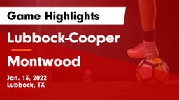 Lubbock-Cooper  vs Montwood  Game Highlights - Jan. 13, 2022