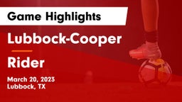 Lubbock-Cooper  vs Rider  Game Highlights - March 20, 2023