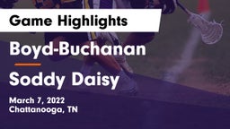 Boyd-Buchanan  vs Soddy Daisy  Game Highlights - March 7, 2022