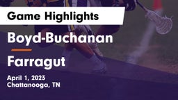Boyd-Buchanan  vs Farragut  Game Highlights - April 1, 2023