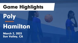 Poly  vs Hamilton Game Highlights - March 2, 2023