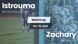 Matchup: Istrouma  vs. Zachary  2020