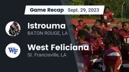 Recap: Istrouma  vs. West Feliciana  2023