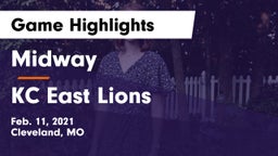 Midway  vs KC East Lions Game Highlights - Feb. 11, 2021