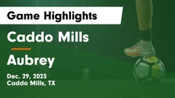 Caddo Mills  vs Aubrey  Game Highlights - Dec. 29, 2023