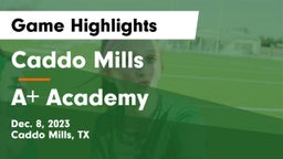 Caddo Mills  vs A Academy Game Highlights - Dec. 8, 2023