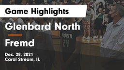 Glenbard North  vs Fremd  Game Highlights - Dec. 28, 2021